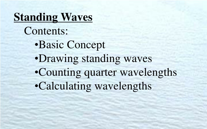 standing waves contents basic concept drawing n.w