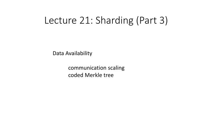 lecture 21 sharding part 3 n.w