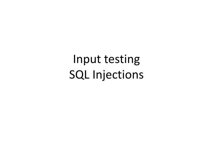 input testing sql injections n.w