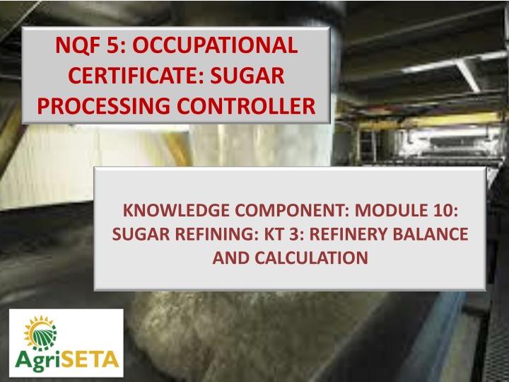 nqf 5 occupational certificate sugar processing n.w