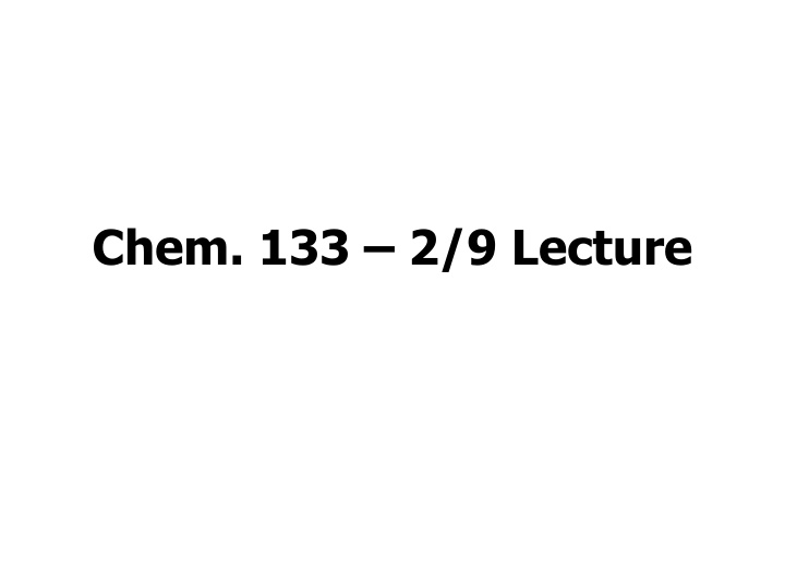 chem 133 2 9 lecture n.w
