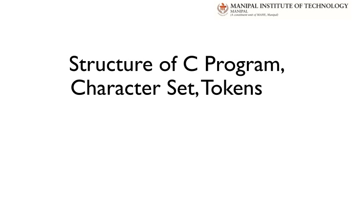 structure of c program character set tokens n.w