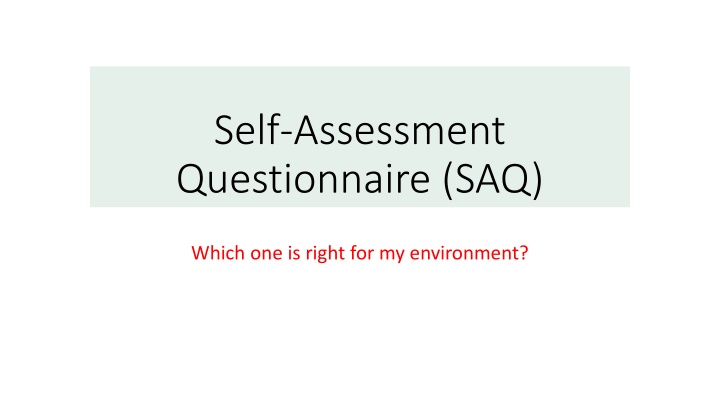 self assessment questionnaire saq n.w