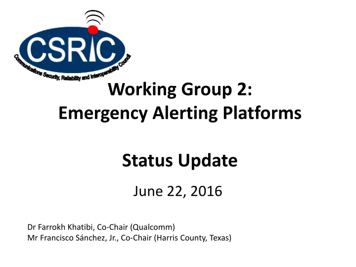 working group 2 emergency alerting platforms n.w