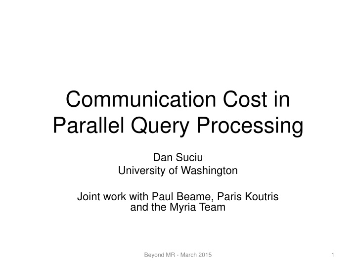 communication cost in parallel query processing n.w