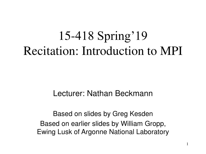 15 418 spring 19 recitation introduction to mpi n.w