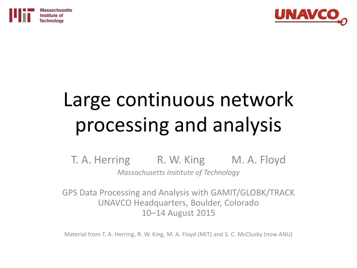 large continuous network processing and analysis n.w