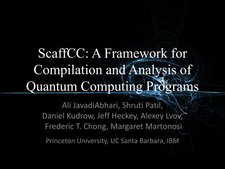 scaffcc a framework for compilation and analysis n.w