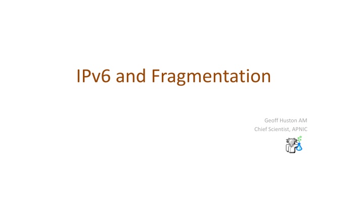 ipv6 and fragmentation n.w