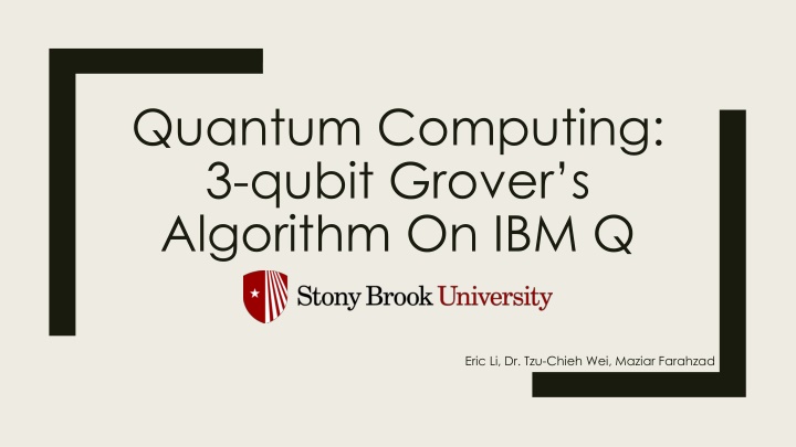 quantum computing 3 qubit grover s algorithm n.w