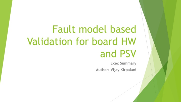 fault model based validation for board hw n.w