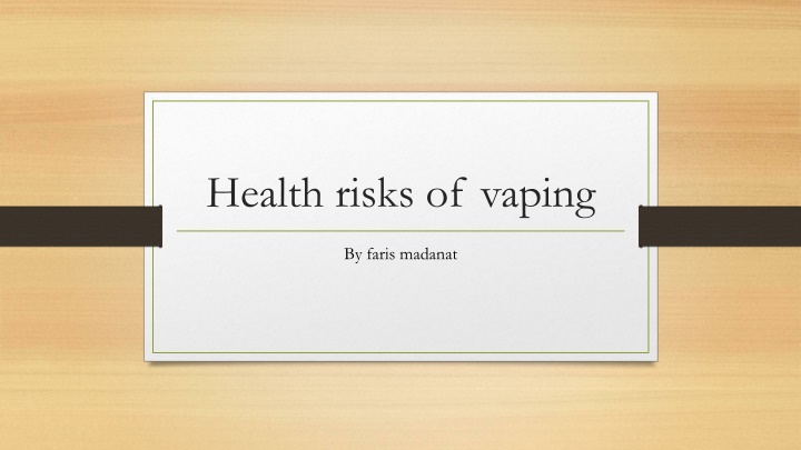 health risks of vaping n.w