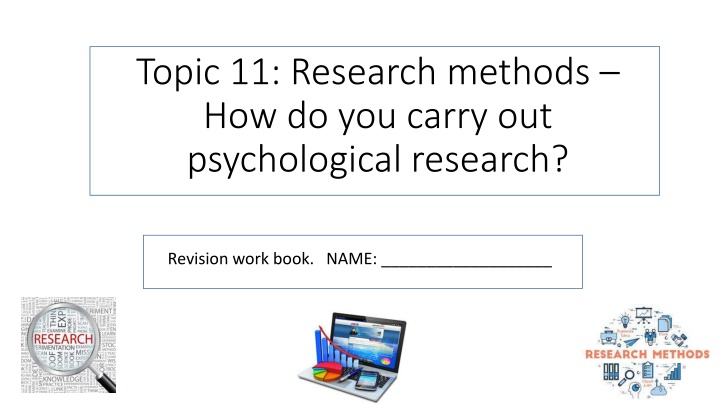 topic 11 research methods how do you carry n.w