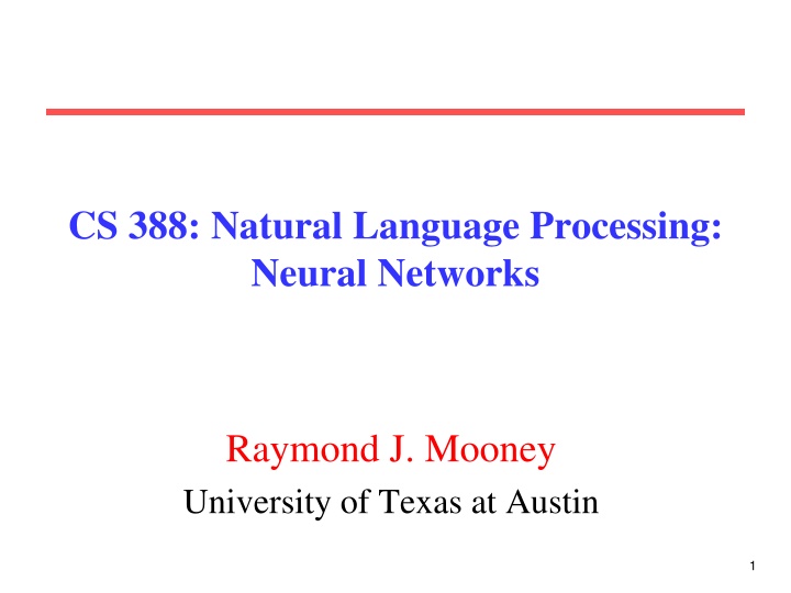 cs 388 natural language processing neural networks n.w