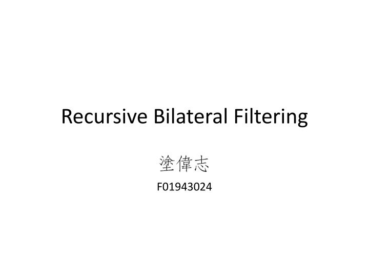 recursive bilateral filtering n.w