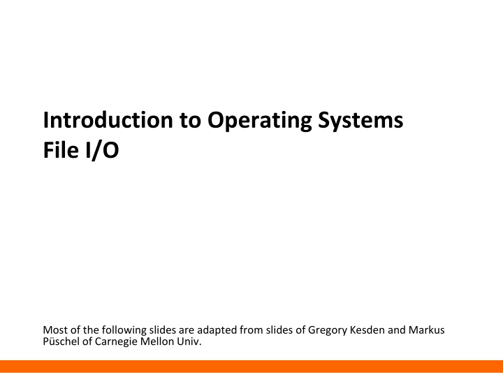 introduction to operating systems file i o n.w