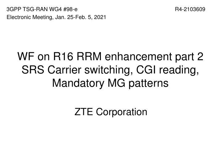 3gpp tsg ran wg4 98 e electronic meeting n.w