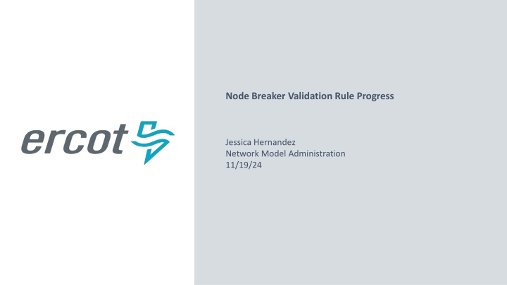 node breaker validation rule progress n.w