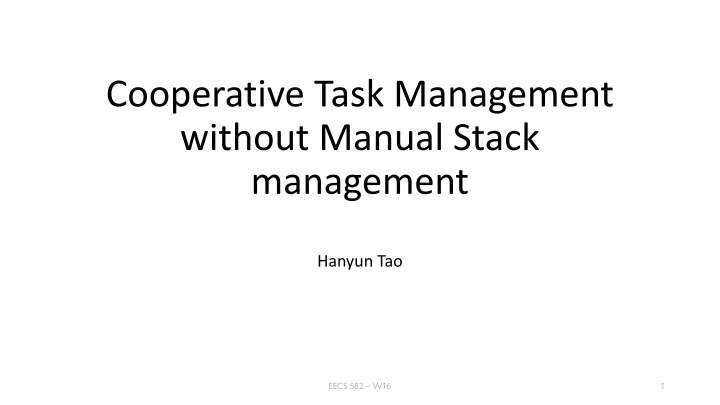 cooperative task management without manual stack n.w
