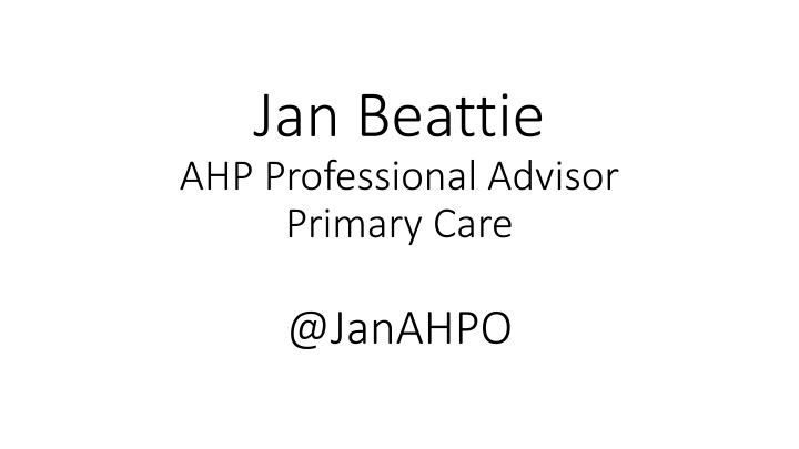 jan beattie ahp professional advisor primary care n.w