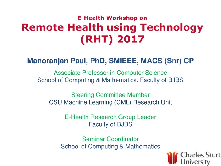 Remote Health Technology Workshop by Manoranjan Paul