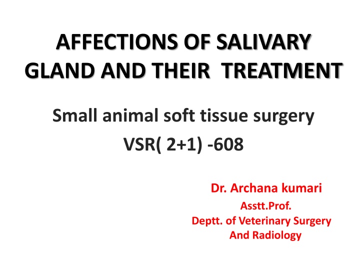 affections of salivary gland and their treatment n.w
