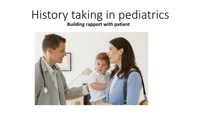 history taking in pediatrics building rapport n.w