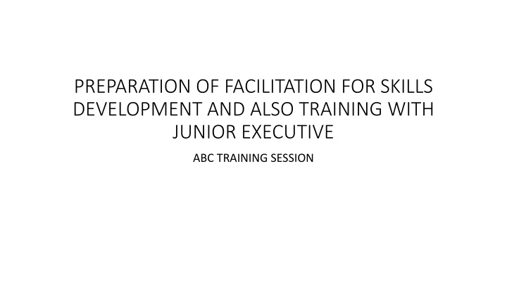 preparation of facilitation for skills n.w