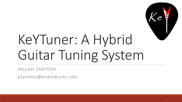 keytuner a hybrid guitar tuning system n.w