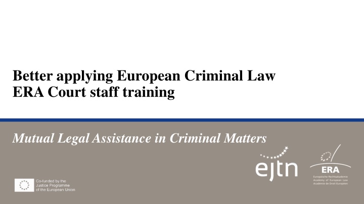 better applying european criminal law era court n.w