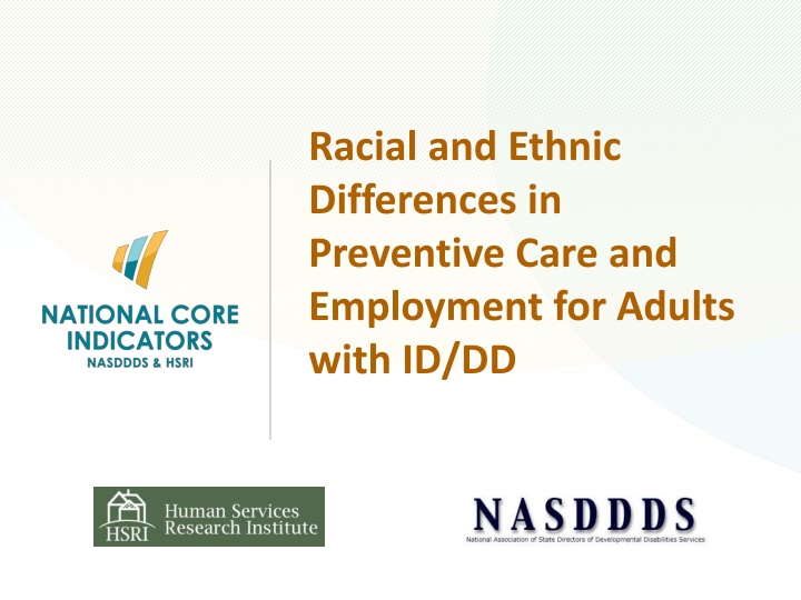 racial and ethnic differences in preventive care n.w
