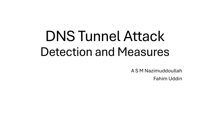 dns tunnel attack detection and measures n.w