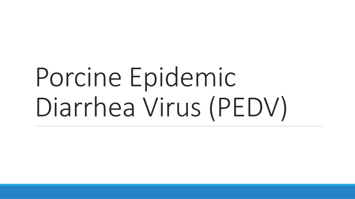 porcine epidemic diarrhea virus pedv n.w