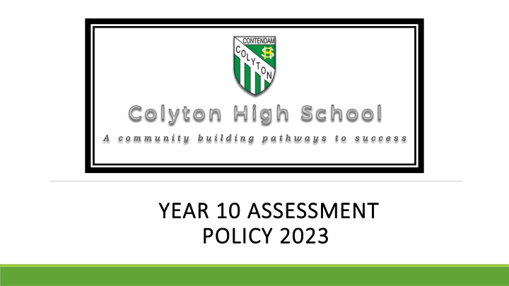 year 10 assessment year 10 assessment policy 2023 n.w