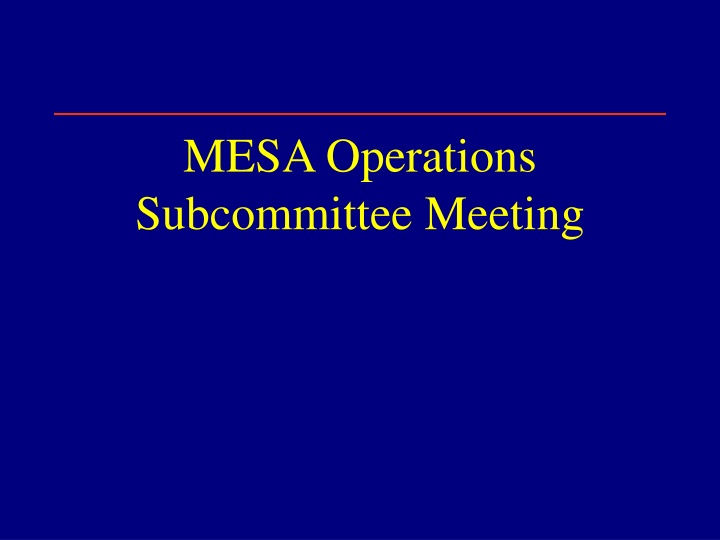 mesa operations subcommittee meeting n.w
