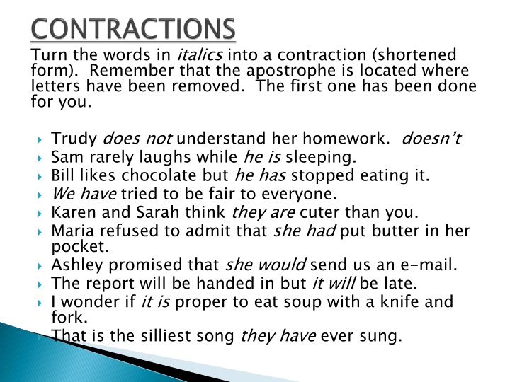 turn the words in italics into a contraction n.w