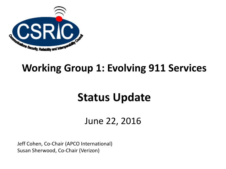 working group 1 evolving 911 services n.w