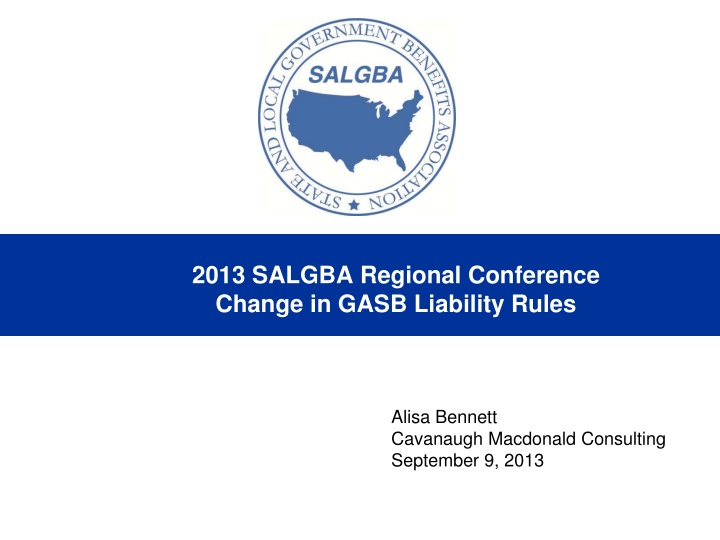 2013 salgba regional conference change in gasb n.w