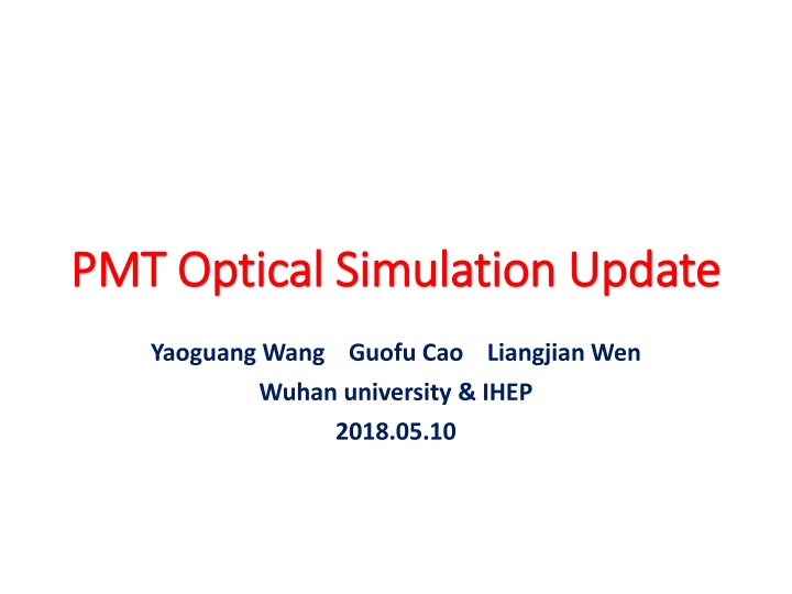 pmt optical simulation update pmt optical n.w