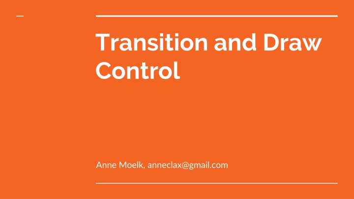 transition and draw control n.w