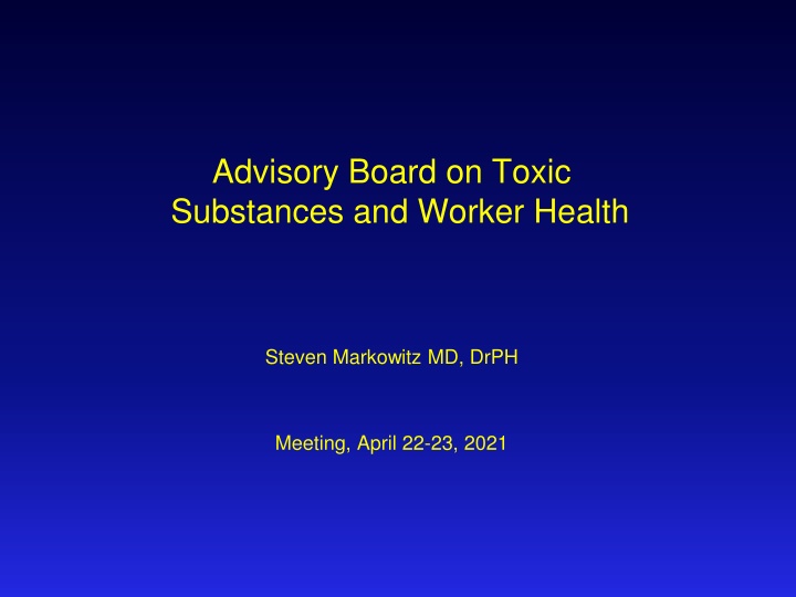 advisory board on toxic substances and worker n.w