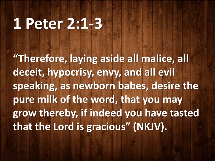 1 peter 2 1 3 n.w