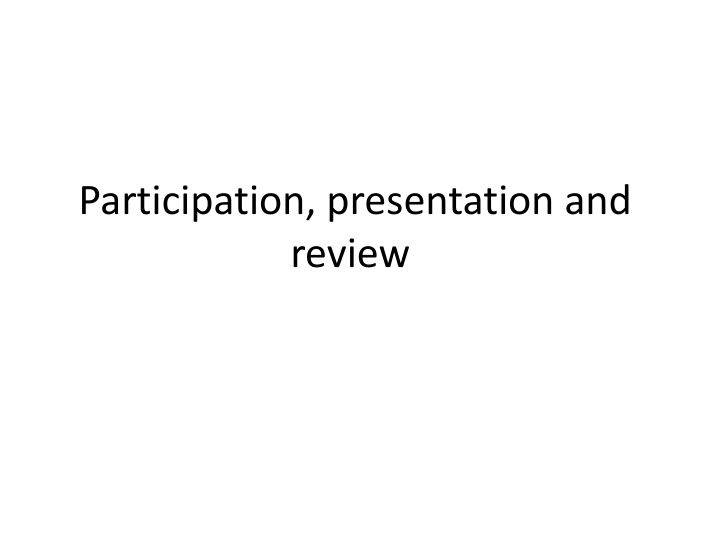 participation presentation and review n.w
