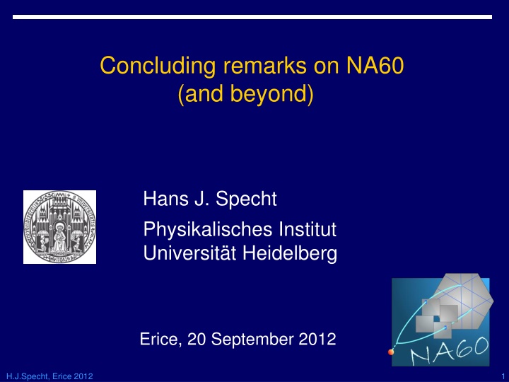 concluding remarks on na60 and beyond n.w
