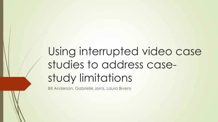 using interrupted video case studies to address n.w