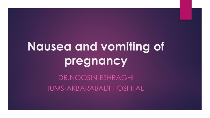 nausea and vomiting of pregnancy n.w
