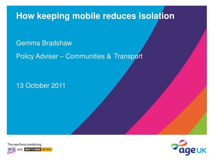 how keeping mobile reduces isolation n.w