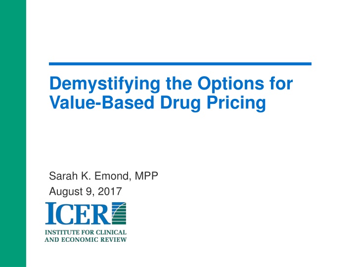 demystifying the options for value based drug n.w