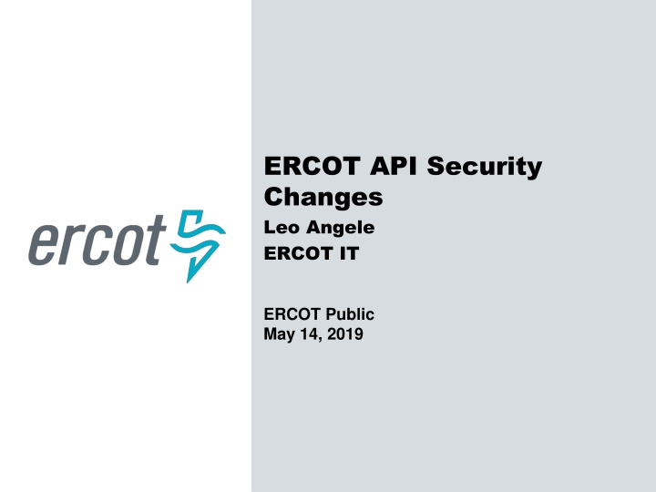 ercot api security changes leo angele ercot it n.w