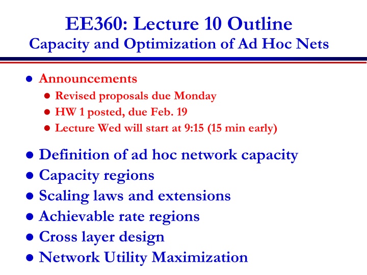 ee360 lecture 10 outline capacity n.w